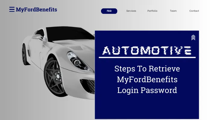 Steps To Retrieve MyFordBenefits Login Password Steps To Retrieve MyFordBenefits Login Password